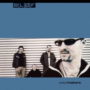 Blof - watermakers