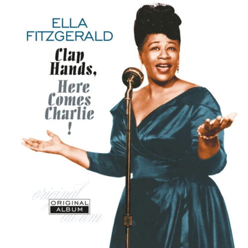 Ella Fitzgerald - Clap Hands, Here Comes Charlie! LP