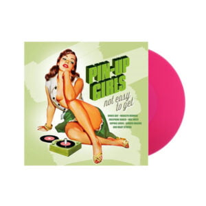 V-A - Pin-Up Girls - Not Easy To Get LP