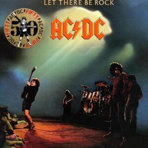 AcDc - Let There Be Rock (50th Anniversary)
