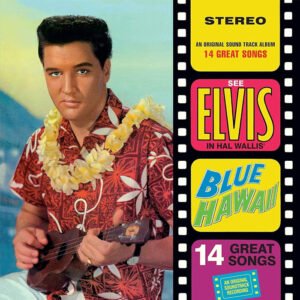 Elvis Presley - Blue Hawaii