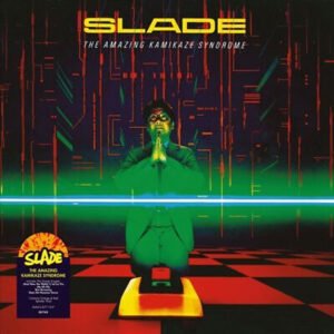 Slade - Amazing Kamikaze Syndrome