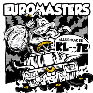 Euromasters Alles Naar De Kl--te