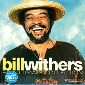 Bill Withers His Ultimate Collection