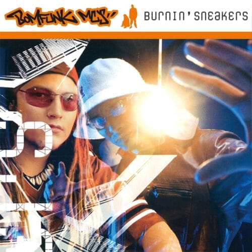 Bomfunk Mc S Burnin' Sneakers