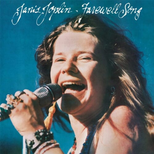 Janis Joplin Farewell Song