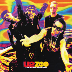 U2 Zoo Tv Live In Dublin 1993 Ep