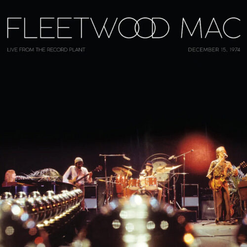 Fleetwood Mac Live From the Record Plant