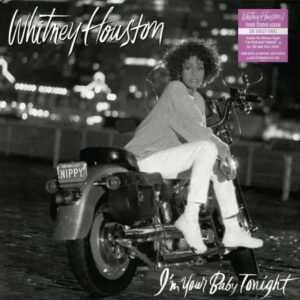 Whitney Houston I'm Your Baby Tonight
