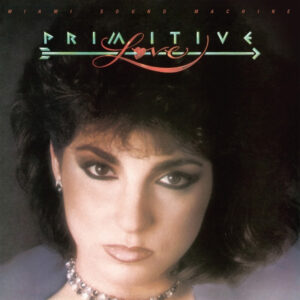 Miami Sound Machine Primitive Love