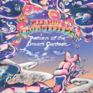 Red Hot Chili Peppers Return of the Dream Canteen