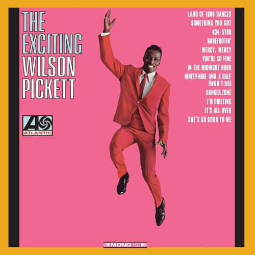 Wilson Pickett The Exciting Wilson Pickett