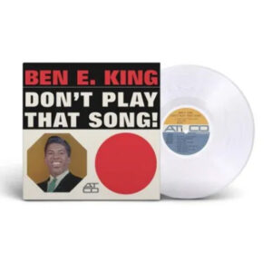 Ben E. King – Don't Play That Song op clear vinyl (1LP)