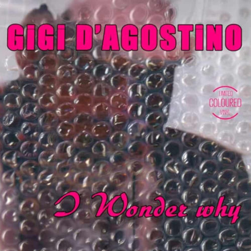 Gigi D'agostino – I Wonder Why op pink vinyl (Maxi Single)