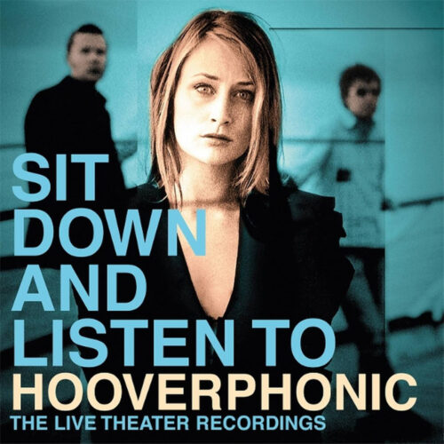 Hooverphonic – Sit Down and Listen To (gold vinyl - 2 LP)