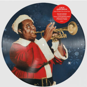 Louis Armstrong – Louis Wishes You a Cool Yule (picture disc - 1 LP)