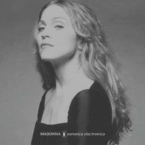 Madonna – Veronica Electronica (silver vinyl - 1 LP)