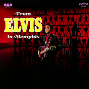 Elvis Presley From Elvis In Memphis bloody mary vinyl