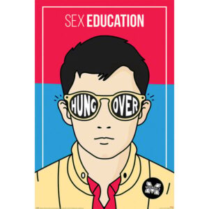 Sex Education Hungover maxi poster 61x91,5 cm – Sex Education serie poster